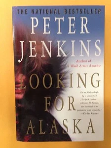 Looking for Alaska by Peter Jenkins (2002, Paperback, Revised) - Bild 1 von 12