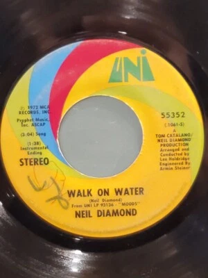 NEIL DIAMOND 7" 45 RPM - "Walk On Water" & "High Rolling Man" G Condition - Image 1 of 4