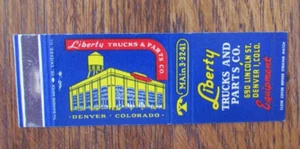 DENVER, COLORADO MATCHBOOK COVER: LIBERTY TRUCKS & PARTS CO. 1950S MATCHCOVER -A - Imagen 1 de 2