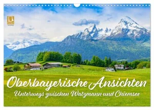 Oberbayerische Ansichten - Unterwegs zwischen Watzmann und Chiemsee (Wandkalende - Bild 1 von 9