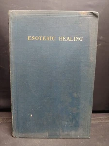 Esoteric Healing The Seven Rays, Vol 4 by Alice Bailey 1953 First Edition HC - Picture 1 of 7