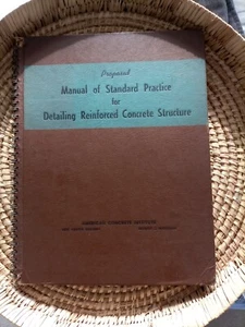 Manual of standard practice for detailing reinforced concrete structure 1947 - Bild 1 von 2