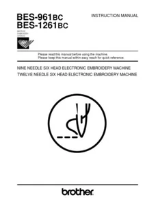 Brother BES-961BC Embroidery Machine Owners Instruction Manual Reprint - Picture 1 of 1
