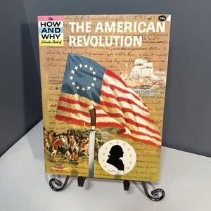 The How And Why Wonder Book Of The American Revolution By Paul Blackwood 1976 - Picture 1 of 4