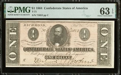 PMG ChUNC63 T-71 $1 1864 Confederate States Civil War Obsolete Banknote Currency - Image 1 of 4