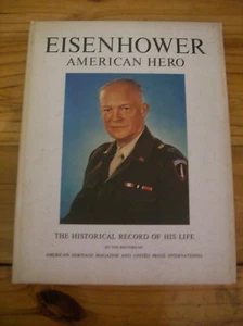 Eisenhower American Hero, The Historical Record of His Life - Imagen 1 de 4