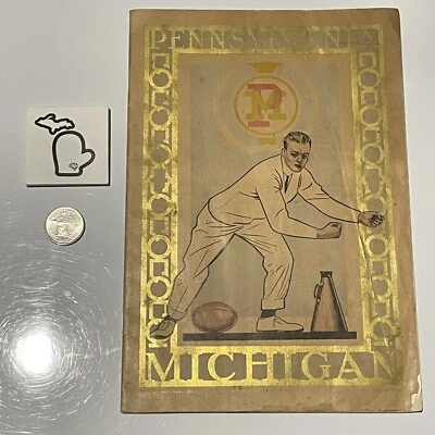 1911 Michigan v Pennsylvania Quakers Original Football Program F. Yost Penn FR - Image 1 of 4