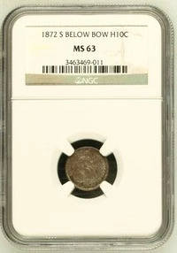 1872-S BELOW BOW Seated Half Dime H10C NGC MS63 (CAC) - Picture 1 of 4