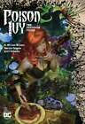 Poison Ivy Vol. 1: The Virtuous Cycle By G Willow Wilson: Used