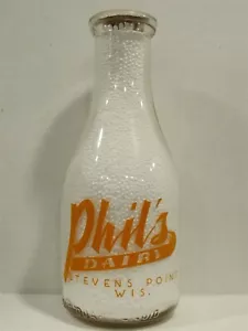TRPQ Milk Bottle Phil Phil's Dairy Stevens Point Pt WI PORTAGE CO '40 Healthiest - Picture 1 of 2