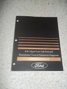 2006 4.5L Diesel Ford Low Cab Forward powertrain diagnostic shop service manual - Foto 1 di 1