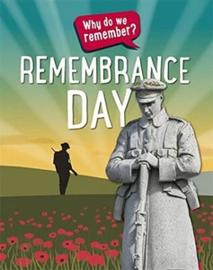 Why do we remember?: Remembrance Day Hardcover Book - Picture 1 of 2