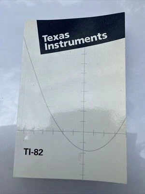 Texas Instruments TI-82 Graphing Calculator manual Book(Only the manual) - Image 1 of 2