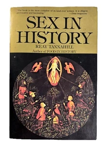 Sex in History by Reay Tannahill (1982, Large Softcover) - Picture 1 of 9