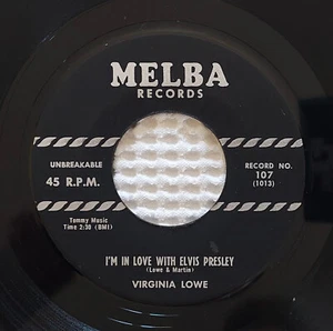 VIRGINIA LOWE In Love With Elvis Presley Orig '56 MELBA Novelty Pop Vinyl 45 VG+ - Picture 1 of 1