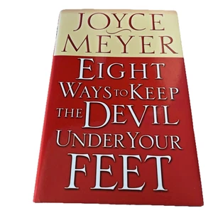 Eight Ways to Keep the Devil Under Your Feet Joyce Meyer Hardcover Book w Jacket - Bild 1 von 13