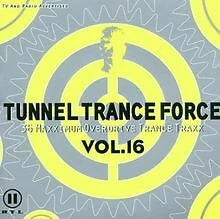 Tunnel Trance Force Vol.16 von Various | CD | Zustand gut - Bild 1 von 1