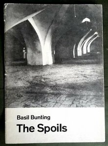 1965 BASIL BUNTING "The Spoils" FIRST UK EDITION poetry chapbook PERSIAN TRAVELS - Imagen 1 de 5