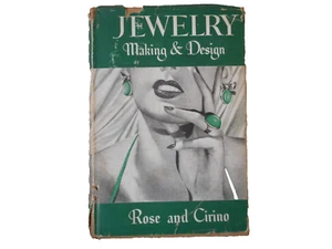 Jewelry Making and Design Text for Teachers Students Craft Rose & Cirino 1949 - Imagen 1 de 6