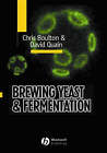 Brewing Yeast And Fermentation, Paperback By Boulton, Chris; Quain, David (Co...