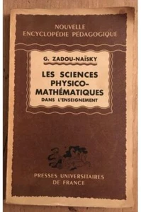 Les sciences physico-mathematiques dans l'enseignement G. Zadou-Naïsky - Imagen 1 de 1