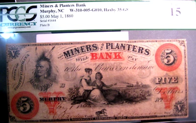 1860 $5 Miners & Planters Bank Murphy, Carolina del Norte Haxby 35-G8 PCGS FINE15 * Foto 1 de 3