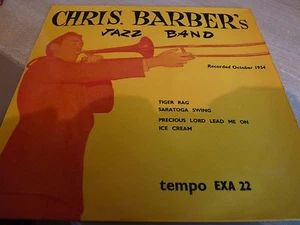 CHRIS BARBER'S JAZZ BAND - OCTOBER 1954 - TEMPO EXA22 - EX CONDITION. - Imagen 1 de 4
