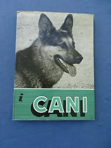 CINOFILIA-NAYLOR-I CANI-FOTOGRAFIE DI TYLINEK-DEL DUCA 1959 - Picture 1 of 4