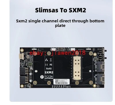 NVIDIA V100 SXM2 16GB 32GB Adapter Board TO SlimSAS SFF-8654  - Image 1 of 4