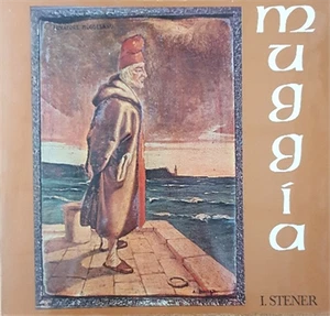 Stener,Italico. - Muggia immagini del suo passato.  - Imagen 1 de 1