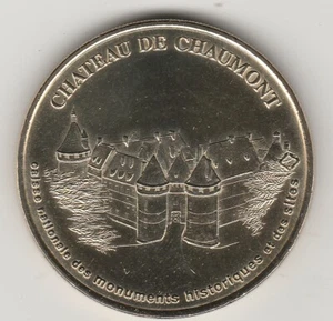 A 2004 TOKEN MEDAILLE SOUVENIR MDP - 41 150 N°1 CHÂTEAU CHAUMONT-SUR-LOIRE CNMHS - Picture 1 of 2