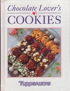 CHOCOLATE LOVER'S COOKIES Tupperware Cookbook NEW in Sealed Pkg. - Foto 1 di 2