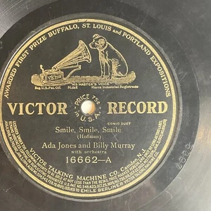 10 Zoll 78 1/min - Ada Jones/Billy Murray - Smile Smile Smile/Der Junge, der stotterte und - Bild 1 von 4