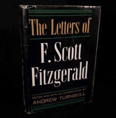 The Letters of F. Scott Fitzgerald by Andrew Turnbull 1963 1st edition HCDJ - Image 1 of 4