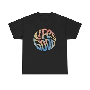 Life Is Good Grafik T-Shirt Erwachsene NEU - Bild 1 von 5
