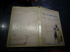 Ethnologie Exploration Afrika DIE SAHARA MIT HUNDERT GESICHTERN M-H.Lelong 1945 - Bild 1 von 9