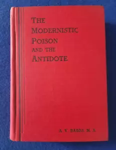 Vintage Christian preaching book: A.V. Babbs- Modernistic Poison & the Antidote - Imagen 1 de 4
