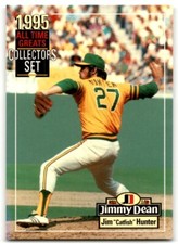 1995 Jimmy Dean All-Time Greats Jim Catfish Hunter Oakland Athletics #NNO