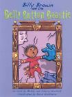 Billy Brown And The Belly Button Beastie, Hardcover By Norfolk, Booby; Norfol...