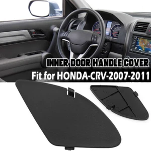 Left Side For 2007-2011 Honda CRV CR-V Front Interior Door Handle Covers Cap LH - Foto 1 di 10