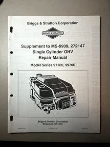 Briggs & Stratton suplemento a MS-9939 272147 monocilíndrico OHV manual de reparación - Imagen 1 de 2
