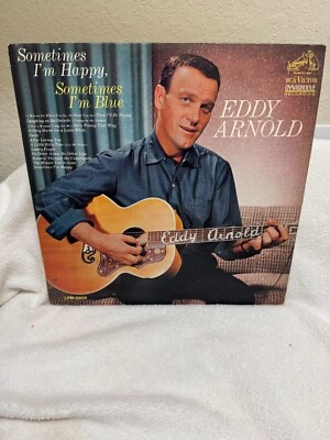 Eddy Arnold - Sometimes I'm Happy Sometimes I'm Blue LP - VERY GOOD CONDITION!! - Image 1 of 2