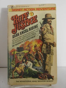 Dark Angel — Warren T. Longtree: Ruff Justice 7 (1982, PB, ) 6042 - Foto 1 di 3