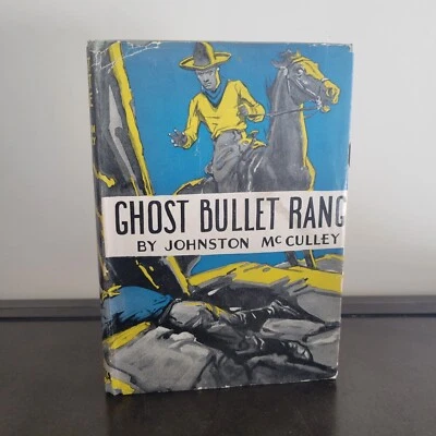 Ghost Bullet Range by Johnston McCulley SIGNED and Inscribed HCDJ 1945 Zorro - Image 1 of 4