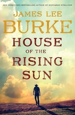 House of the Rising Sun LARGE PRINT by James Lee Burke HC B222 - Image 1 of 1