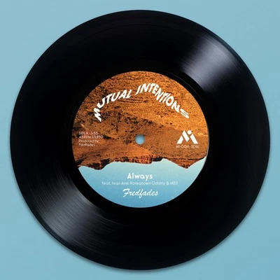 Fredfades – Always (Vinyle, 7", 45RPM) 2017 Neuf - Photo 1/2