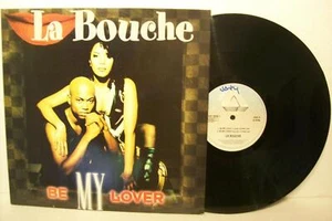 12" LA BOUCHE---BE MY LOVER (CLUB MIX/HOUSE/EURODANCE) (UK PRESS.) (NM) - Bild 1 von 1
