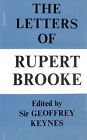 The Letters of Rupert Brooke. Chosen and edited by Geoffrey Keynes