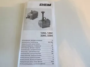 EHEIM 1260/1262/3260/3264 Universal Wasserpumpe Bedienungsanleitung & Teileanleitung - schön - Bild 1 von 6