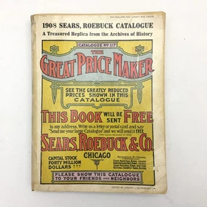 Vintage 1908 Sears Roebuck Replica Catalog Old Sales Book Retro Department Store - Picture 1 of 11